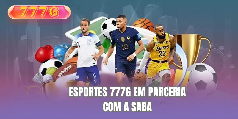 Esportes 777G em parceria com a Saba
