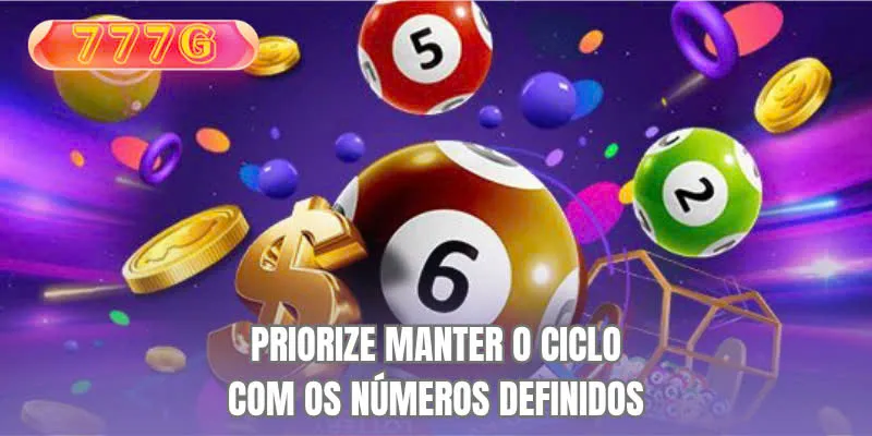 Priorize manter o ciclo com os números definidos